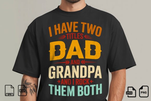 Dad and Grandpa SVG Quote Design