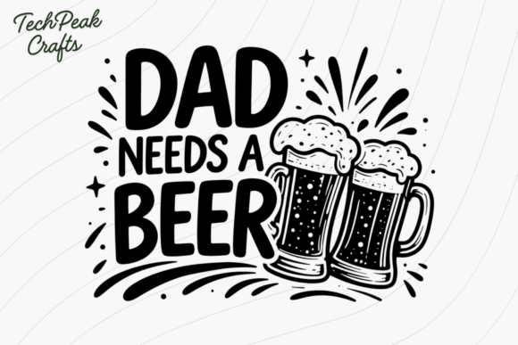 Funny Dad Beer PNG for T-Shirt Designs