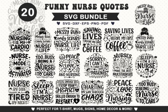 Funny Nursing Quotes SVG Bundle Graphics