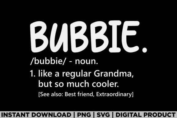 Grandma Bubbie T-Shirt Design for Crafters