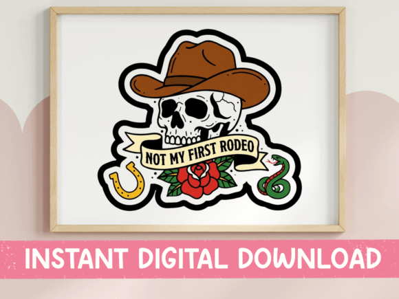 Not My First Rodeo Skull SVG: Graphics for T-Shirt Designs